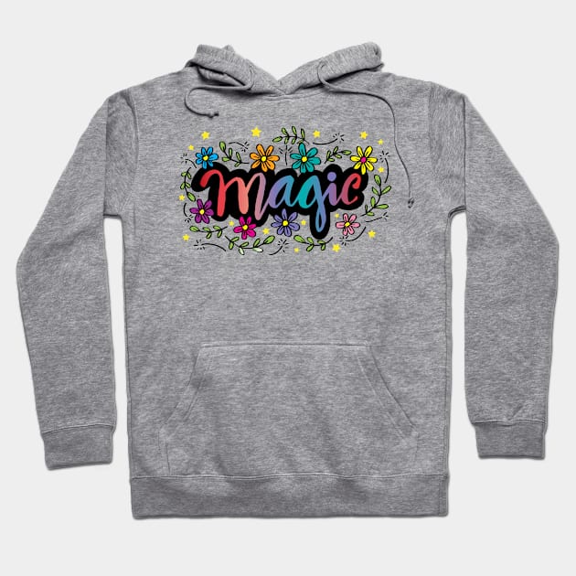 Magic hand lettering with floral. Hoodie by Handini _Atmodiwiryo